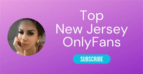 Top 10 New Jersey OnlyFans & Sexiest OnlyFans NJ 2025